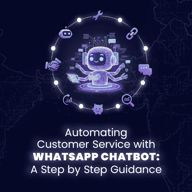 Automating Customer Service with WhatsApp Chatbot